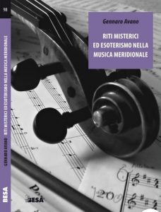 Riti misterici ed esoterismo nella musica meridionale, la copertina del nuovo libro di Gennaro Avano 