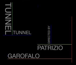 Tunnel è il video di Patrizio Garofalo
