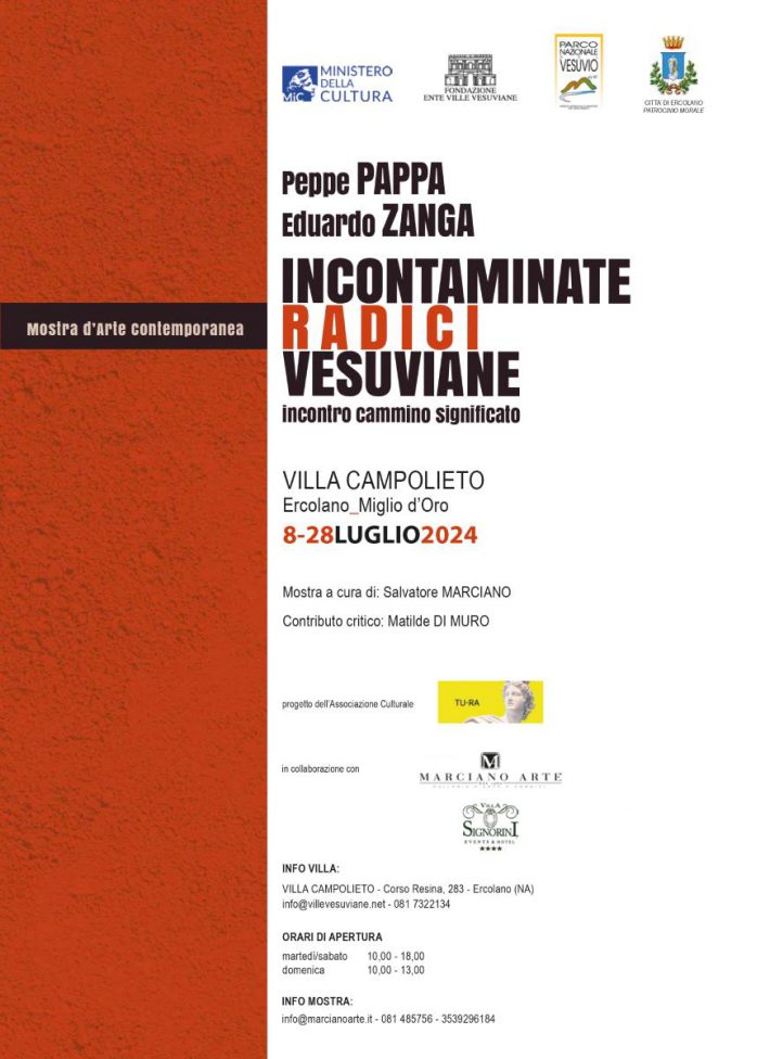 Locandina della mostra d'Arte Contemporanea "Incontaminate Radici Vesuviane" di Peppe Pappa e Eduardo Zanga a Villa Campolieto in Ercolano dal 8 al 28 luglio 2024